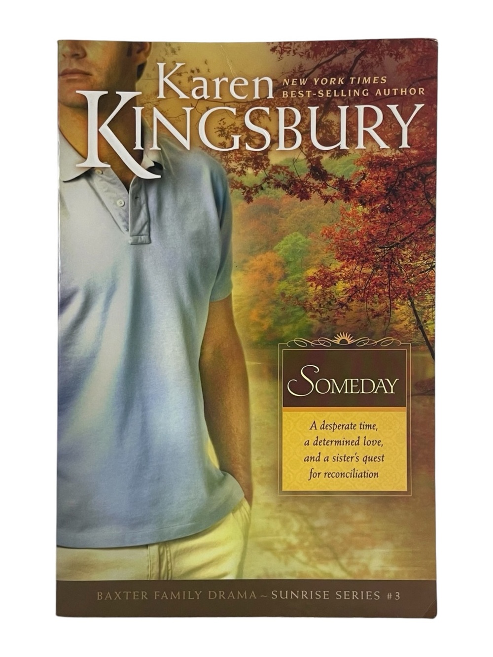 Someday by Karen Kingsbury